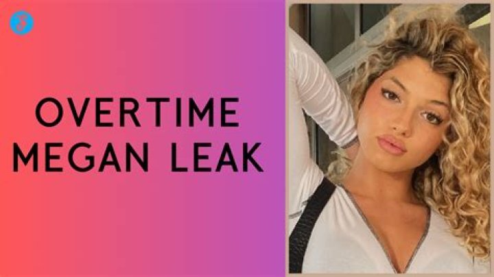 Overtime Megan Head Video Leak: Privacy, Consent, And Consequences